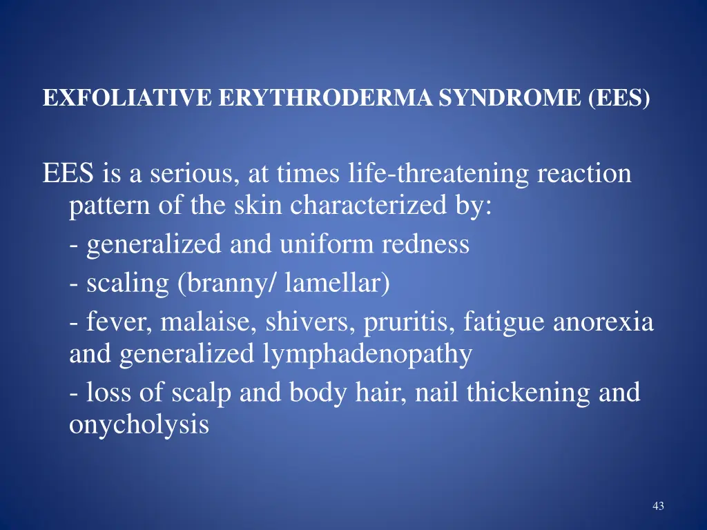 exfoliative erythroderma syndrome ees