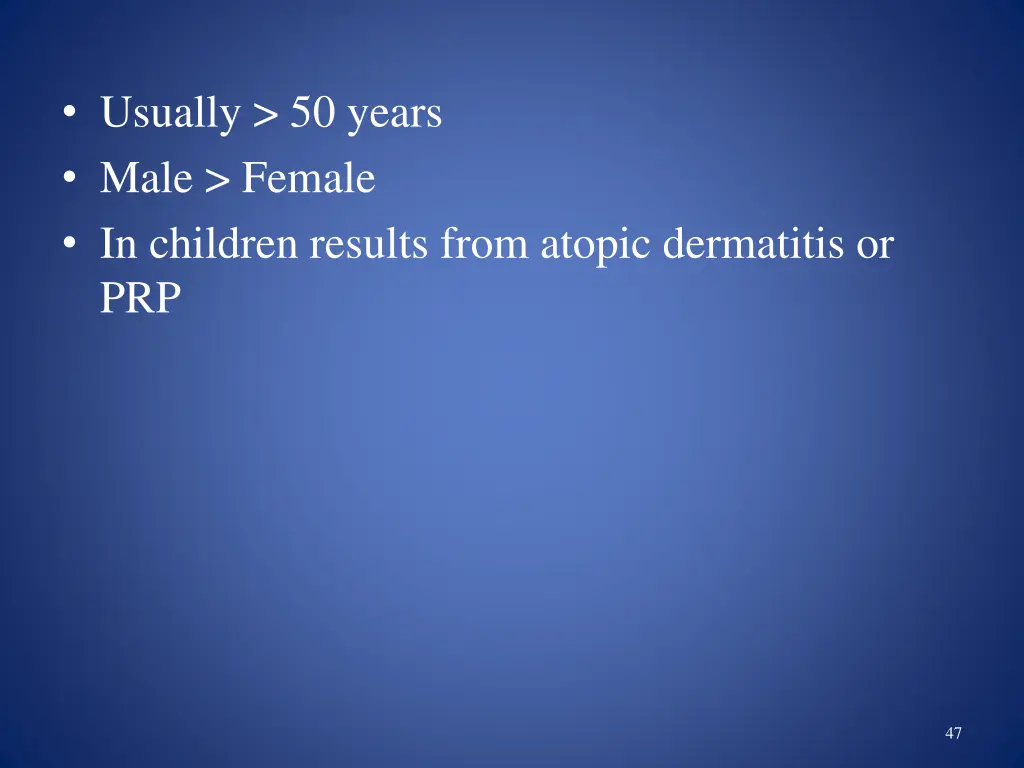 usually 50 years male female in children results