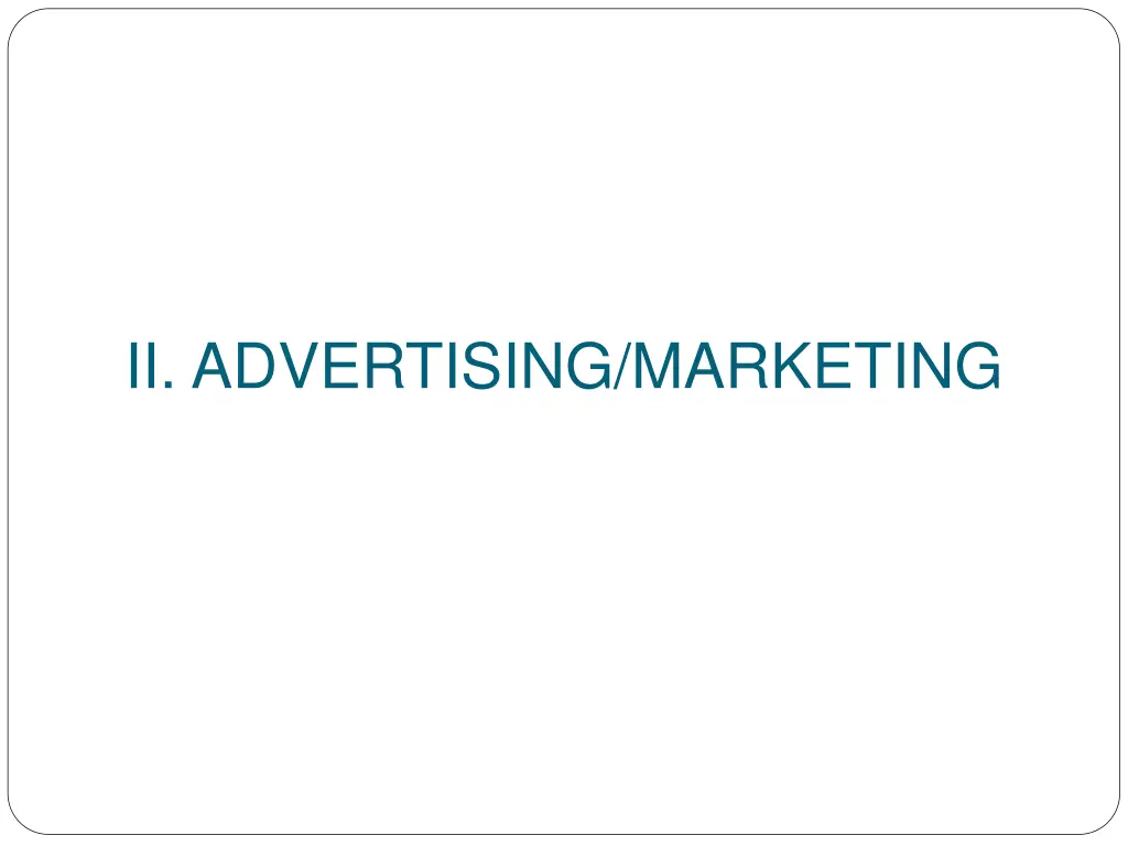 ii advertising marketing