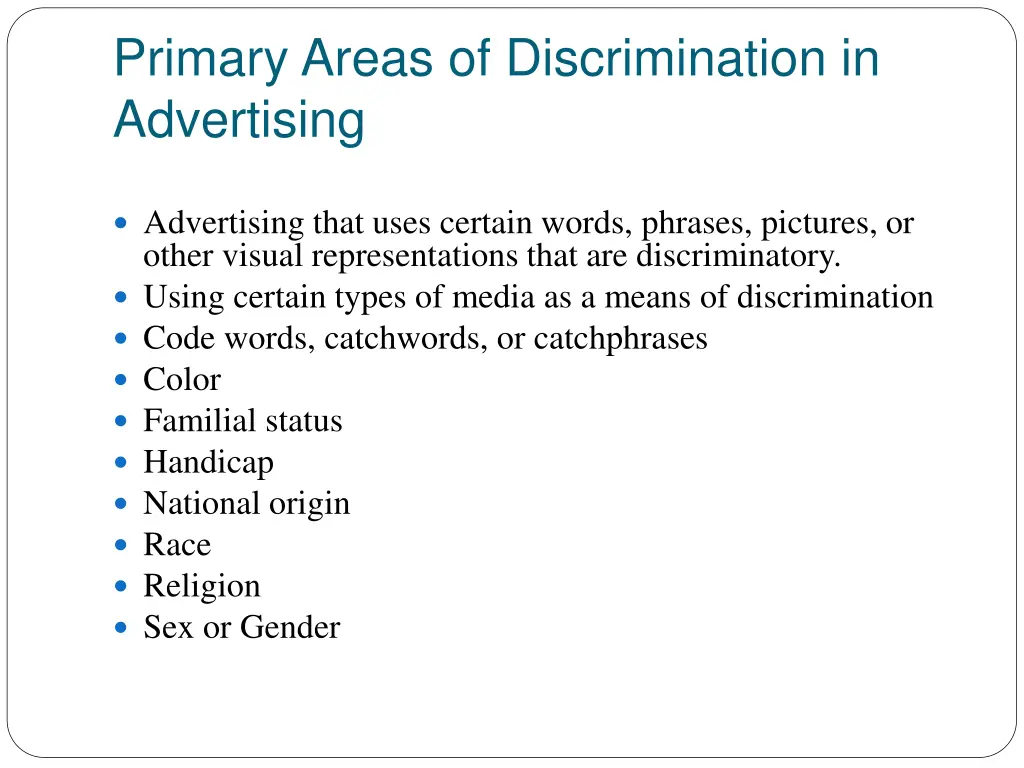 primary areas of discrimination in advertising