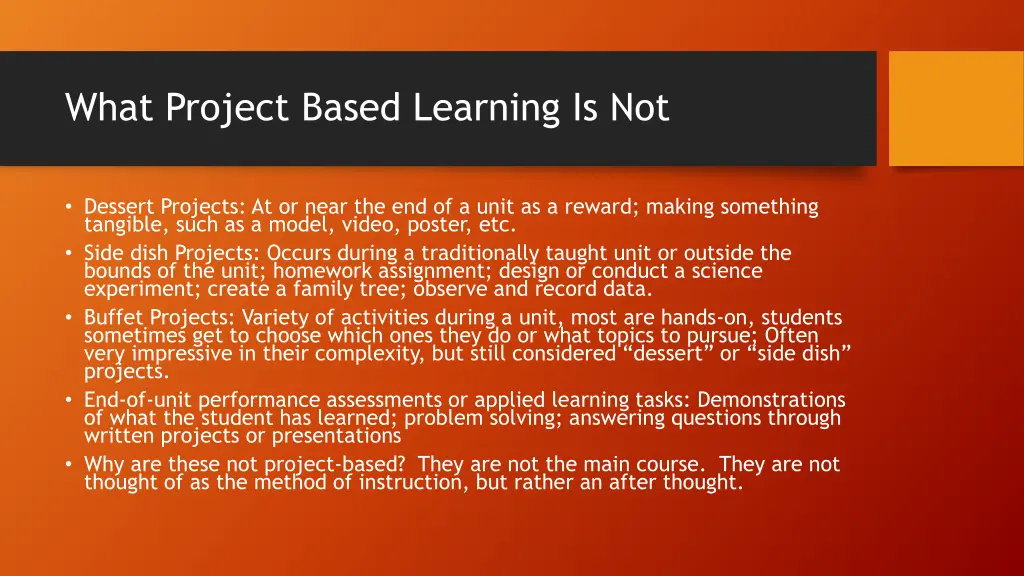 what project based learning is not