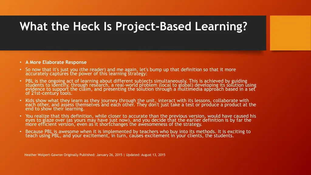 what the heck is project based learning 1