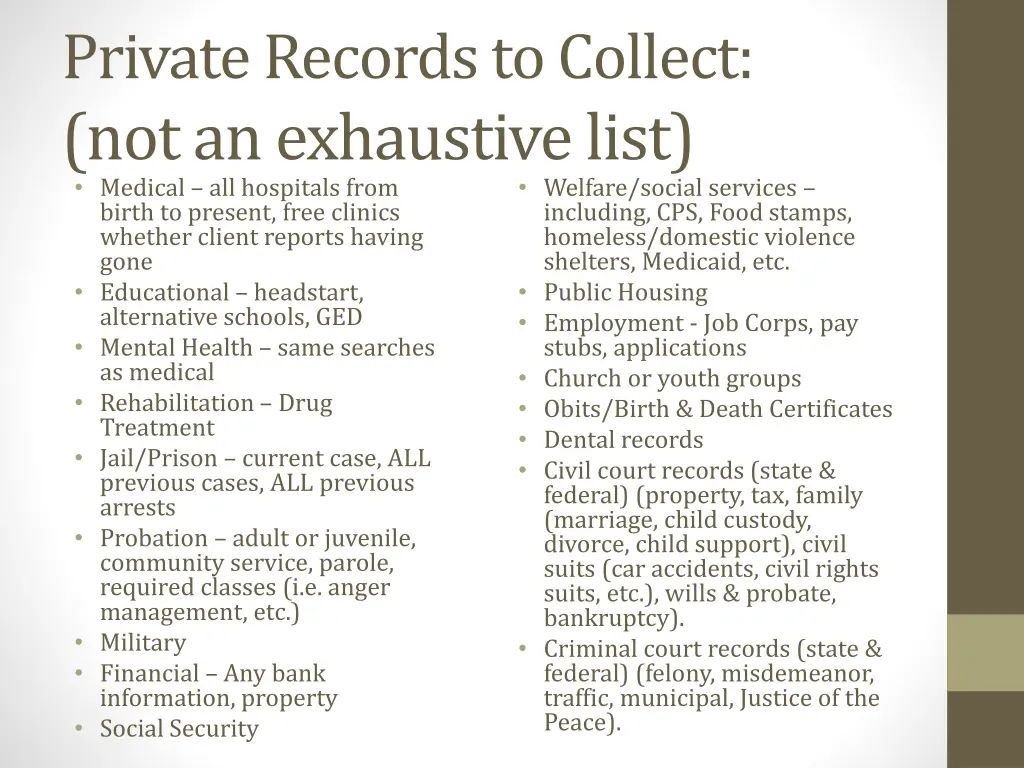 private records to collect not an exhaustive list