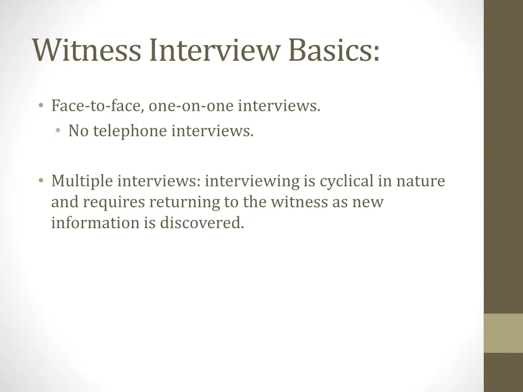 witness interview basics