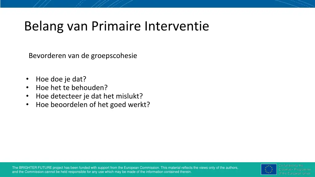 belang van primaire interventie