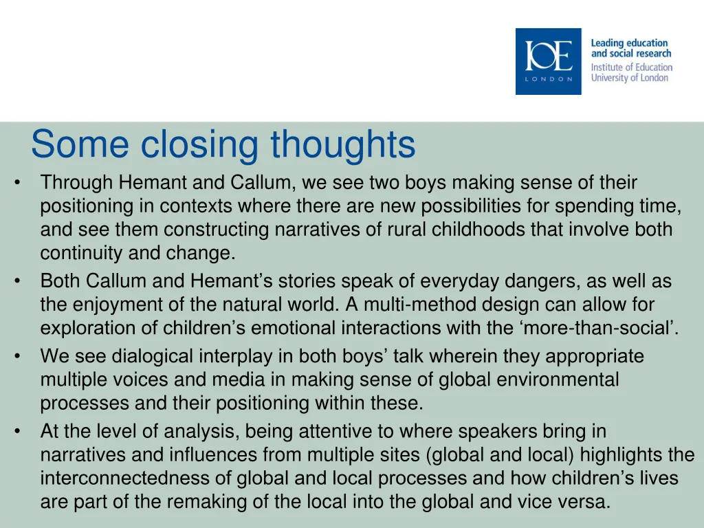 some closing thoughts through hemant and callum