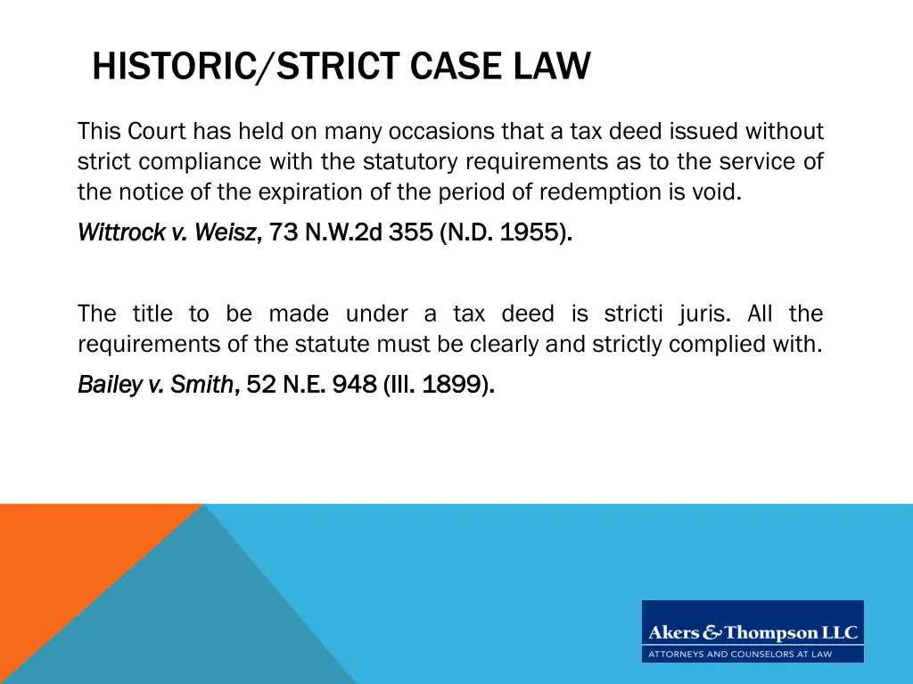 historic strict case law 1