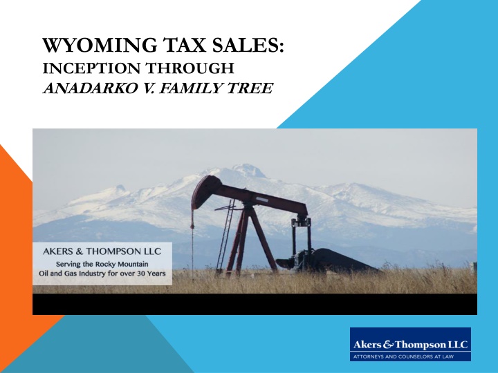 wyoming tax sales inception through anadarko