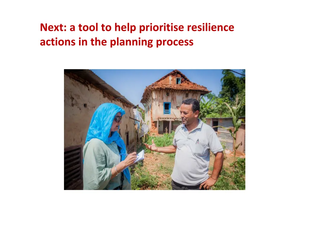 next a tool to help prioritise resilience actions