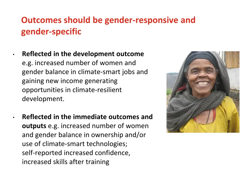 outcomes should be gender responsive and gender