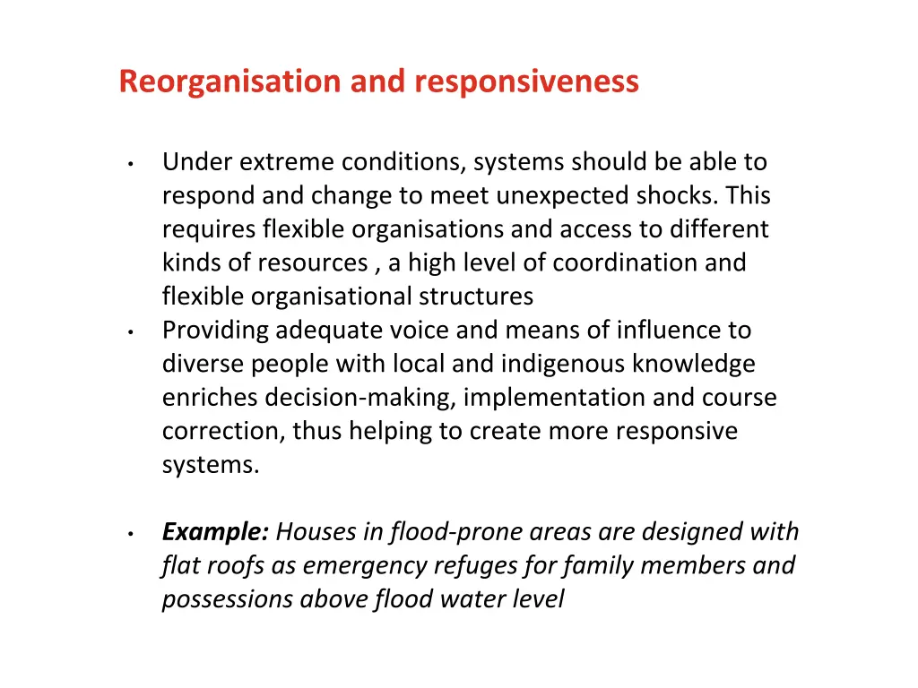 reorganisation and responsiveness