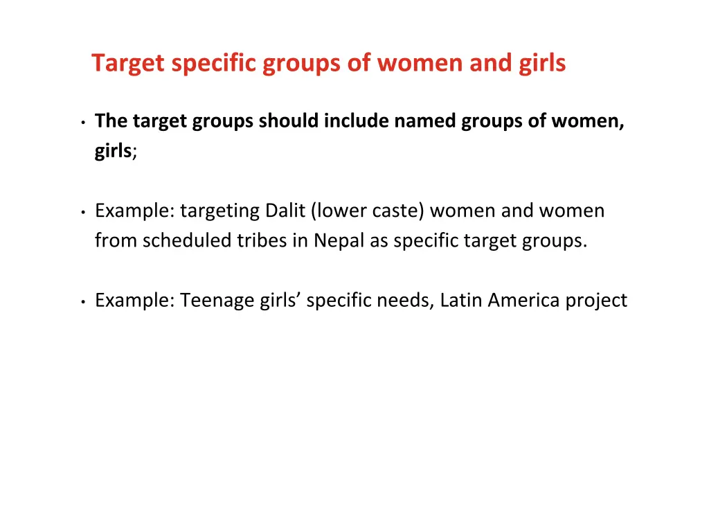 target specific groups of women and girls