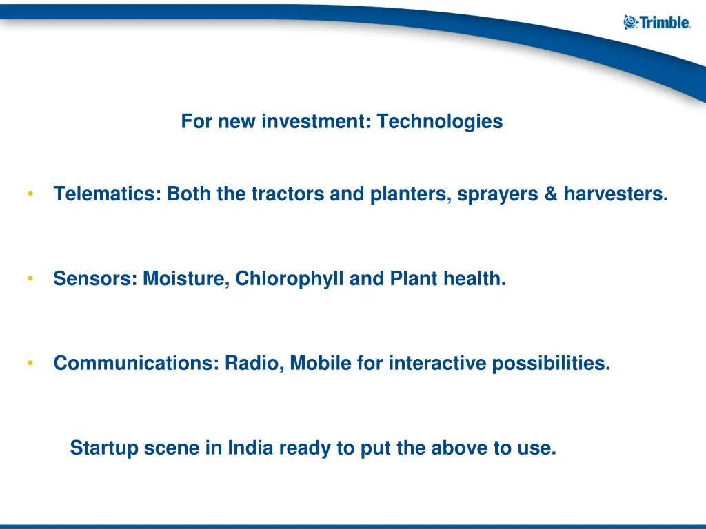 for new investment technologies