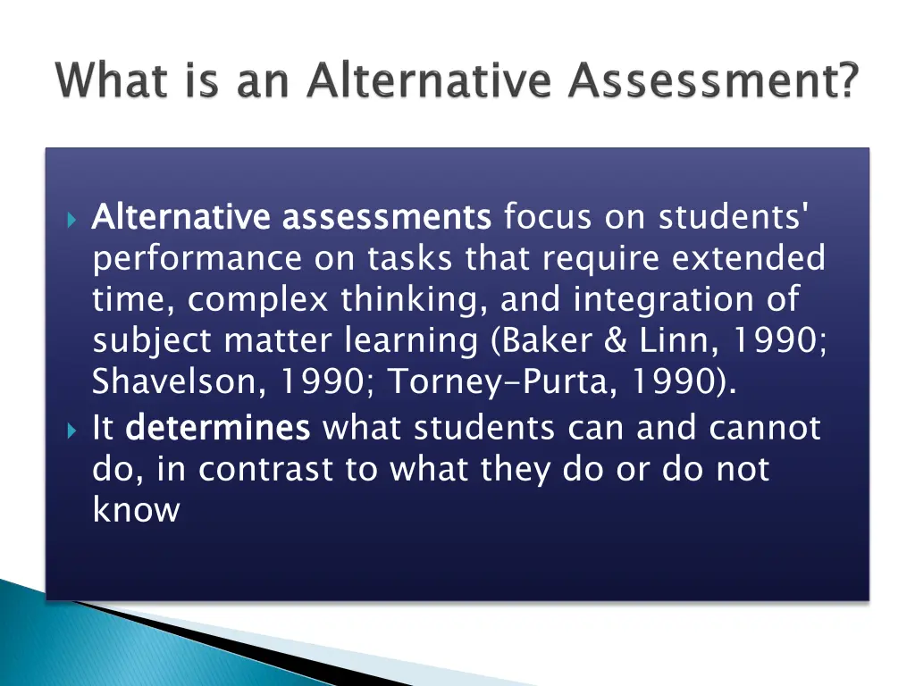 alternative assessments performance on tasks that