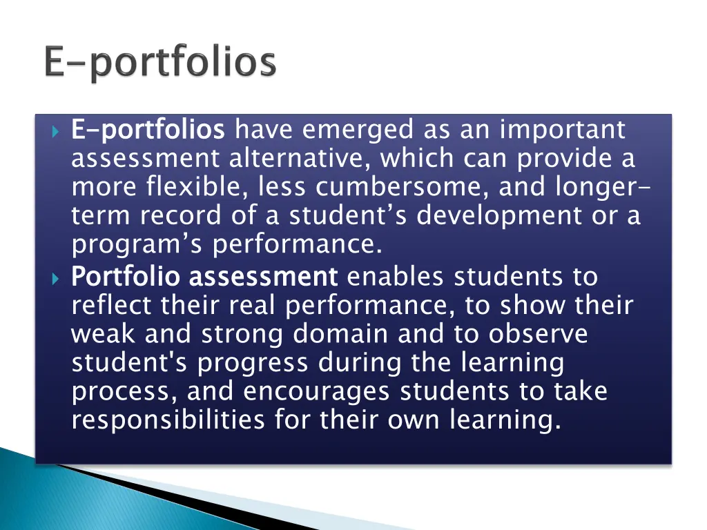 e e portfolios assessment alternative which