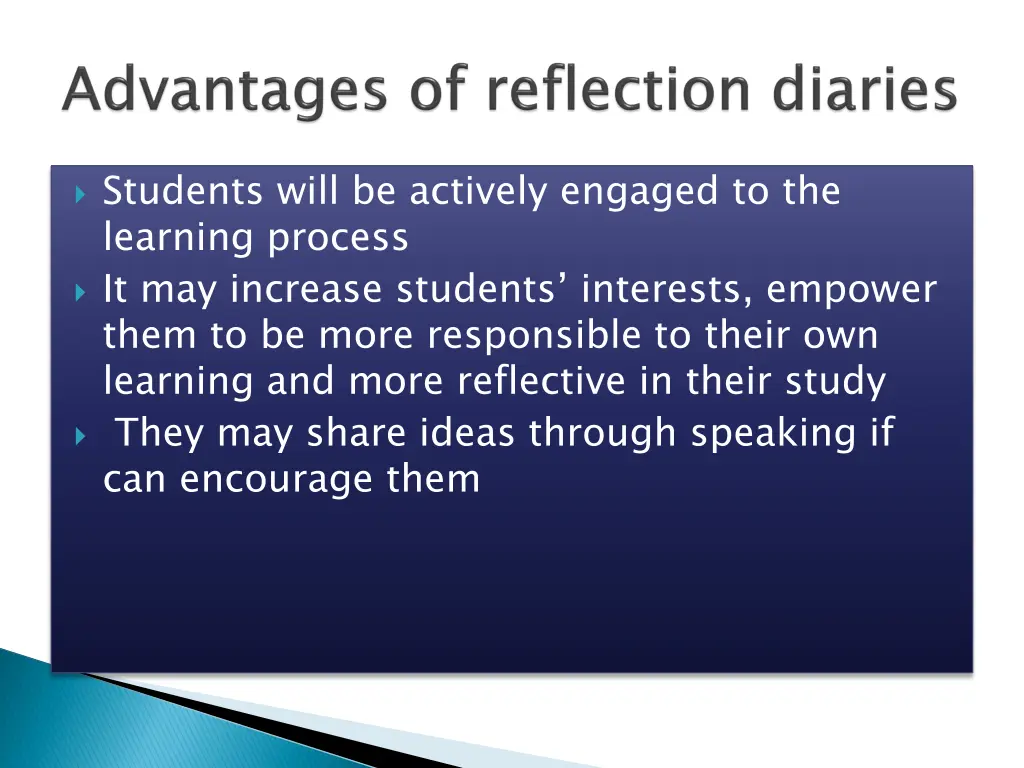 students will be actively engaged to the learning