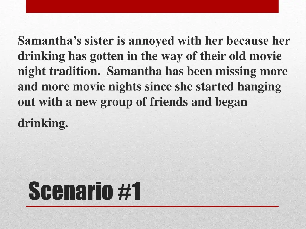 samantha s sister is annoyed with her because