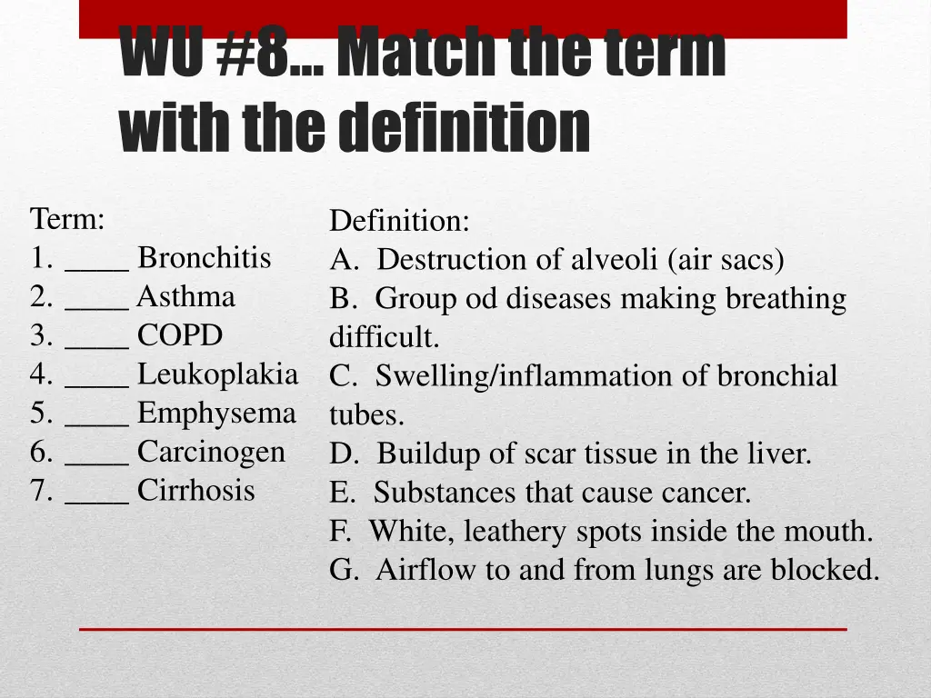 wu 8 match the term with the definition