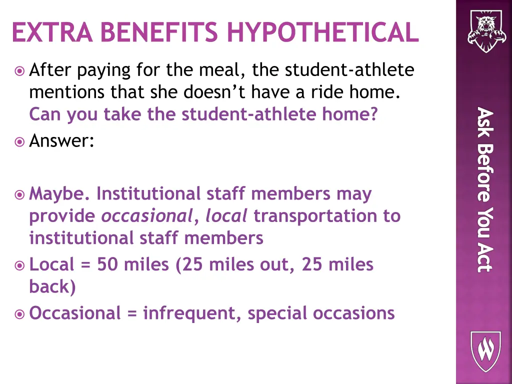 extra benefits hypothetical