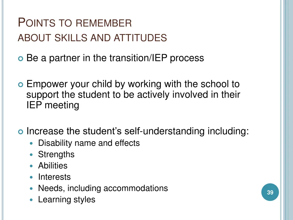 p oints to remember about skills and attitudes 1