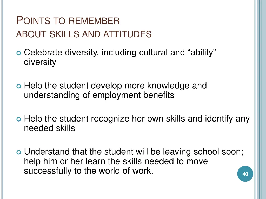 p oints to remember about skills and attitudes 2