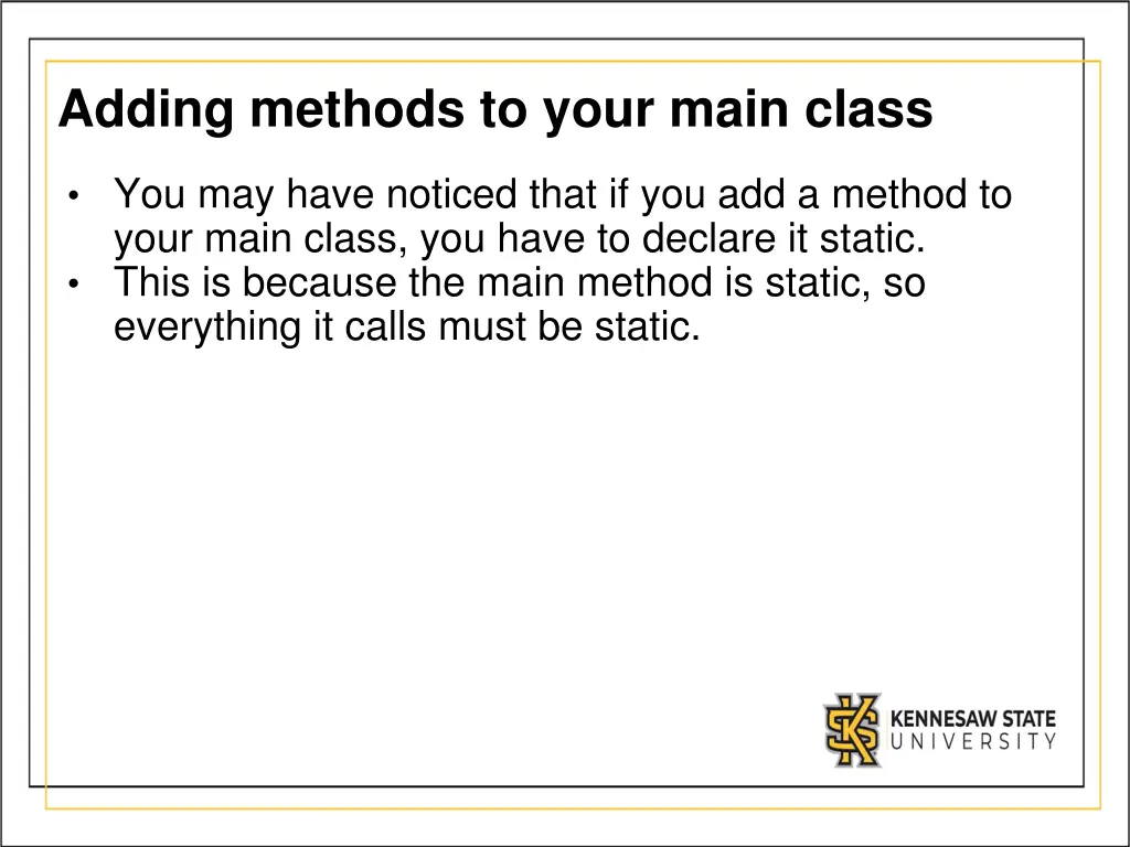 adding methods to your main class