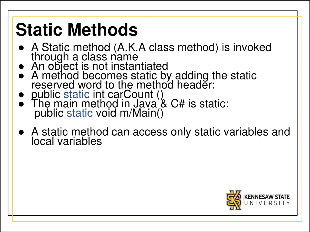 static methods a static method a k a class method