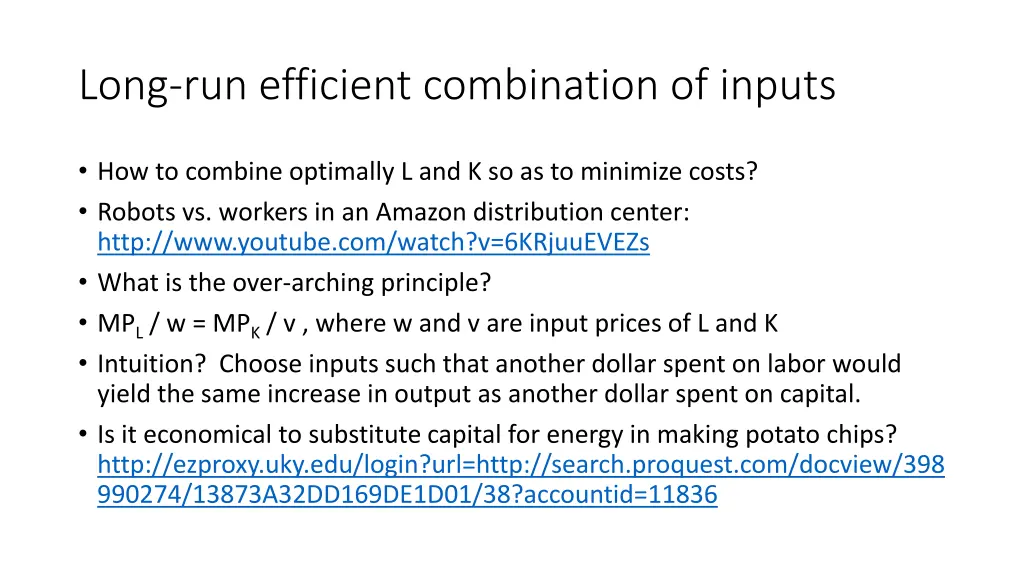 long run efficient combination of inputs