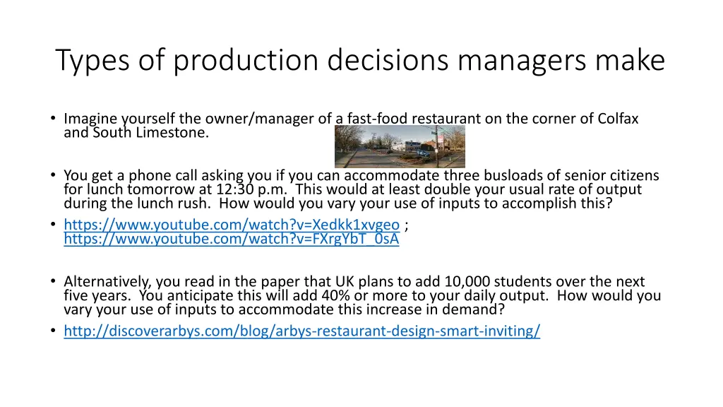 types of production decisions managers make