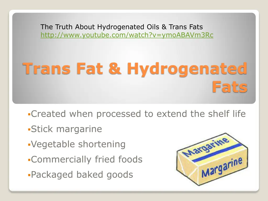 the truth about hydrogenated oils trans fats http