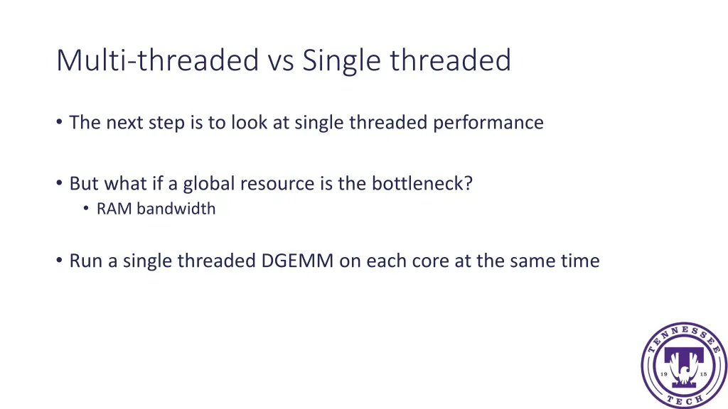 multi threaded vs single threaded