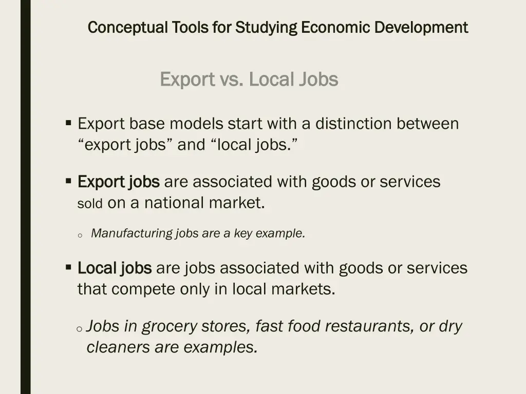 conceptual tools for studying economic 7