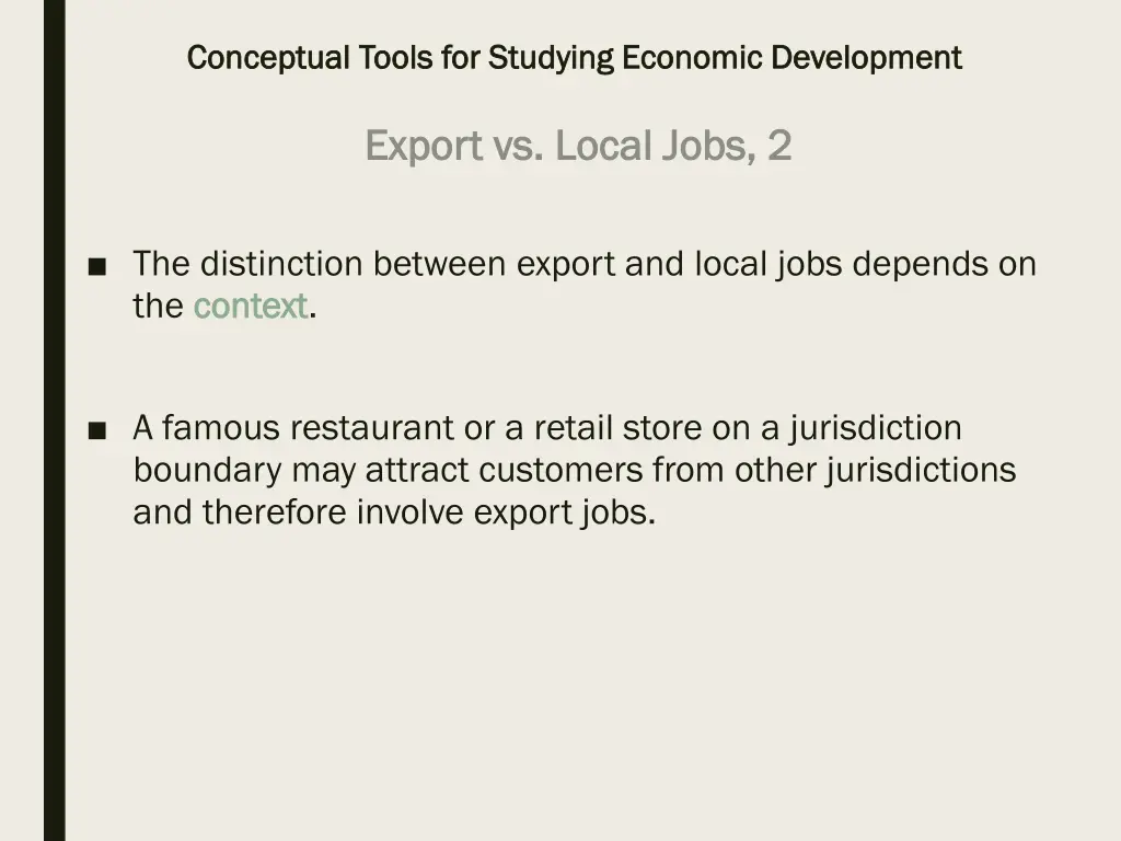 conceptual tools for studying economic 8