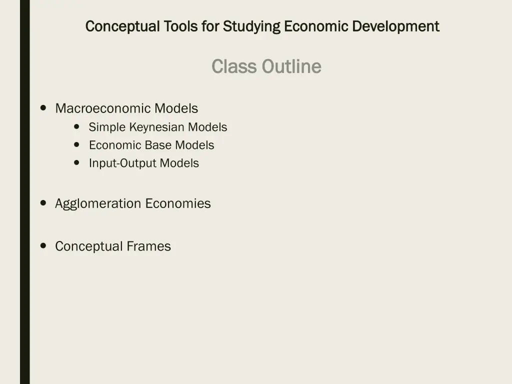 conceptual tools for studying economic