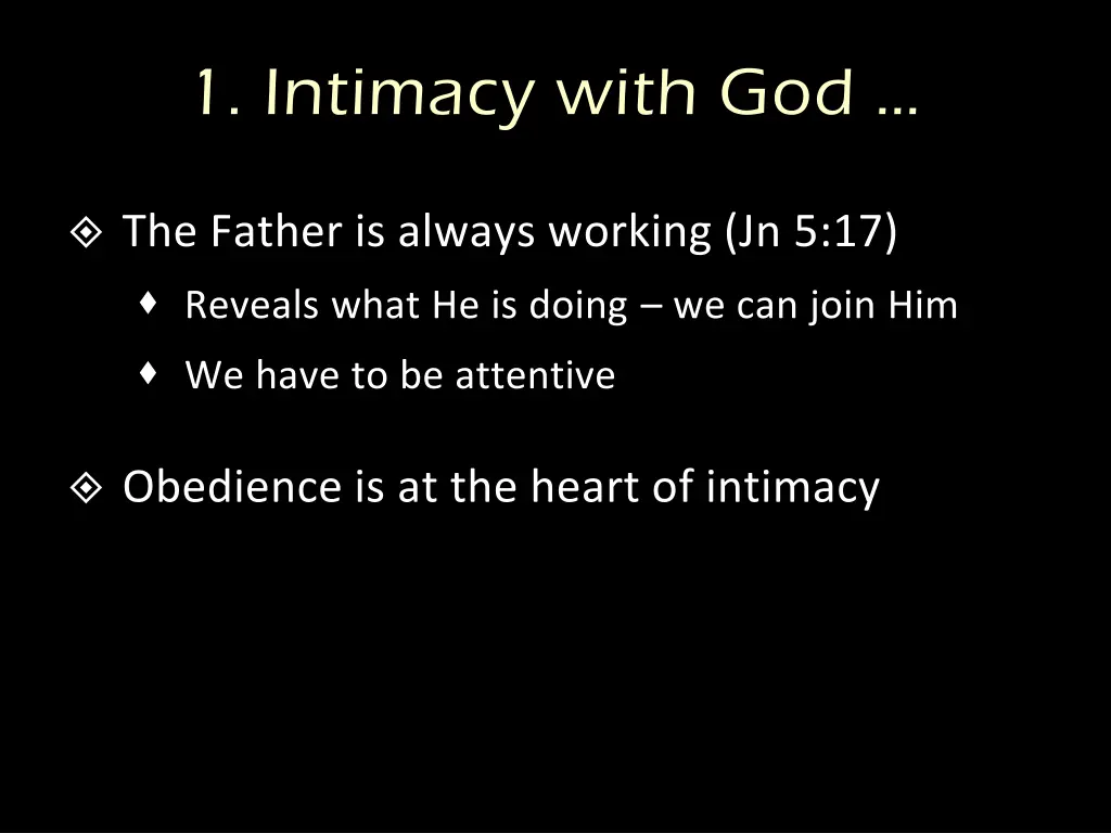 1 intimacy with god 2