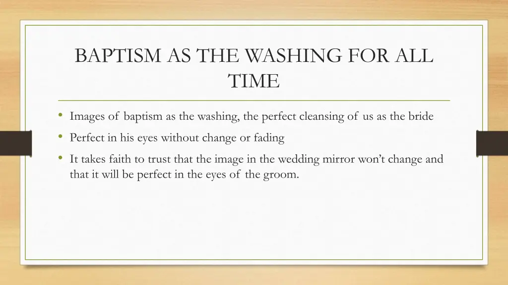 baptism as the washing for all time