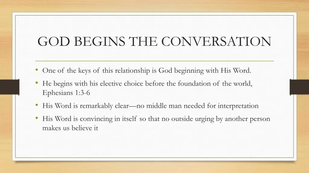 god begins the conversation