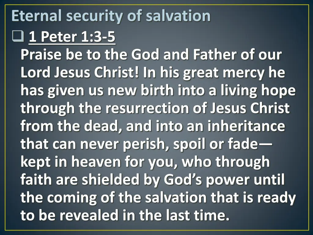 eternal security of salvation 1 peter