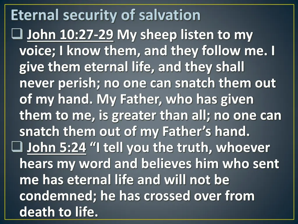 eternal security of salvation john