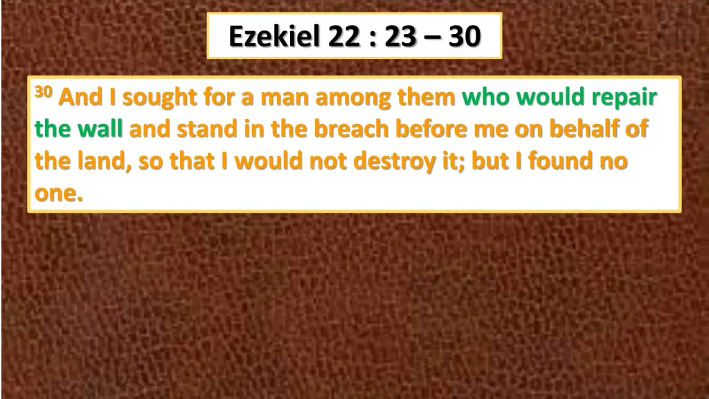 ezekiel 22 23 30 4