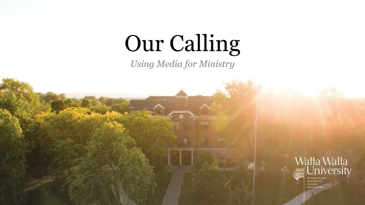 our calling using media for ministry