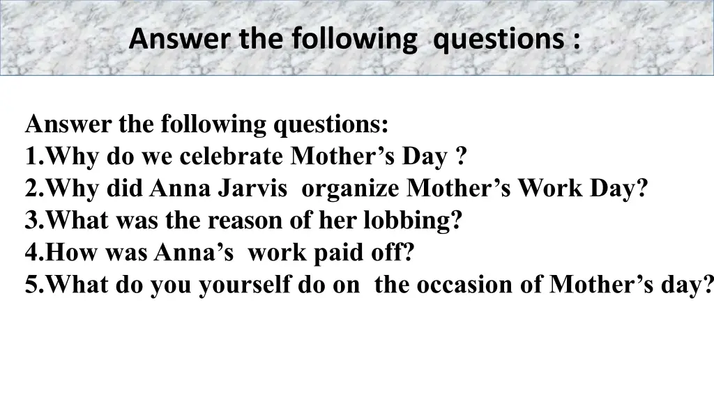 answer the following questions