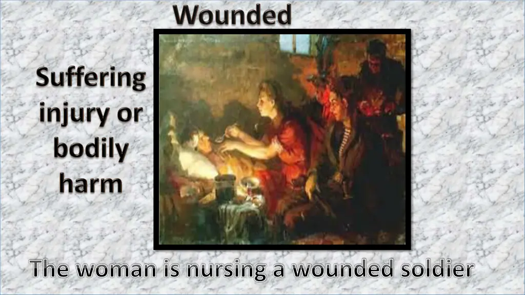 the woman is nursing a wounded soldier