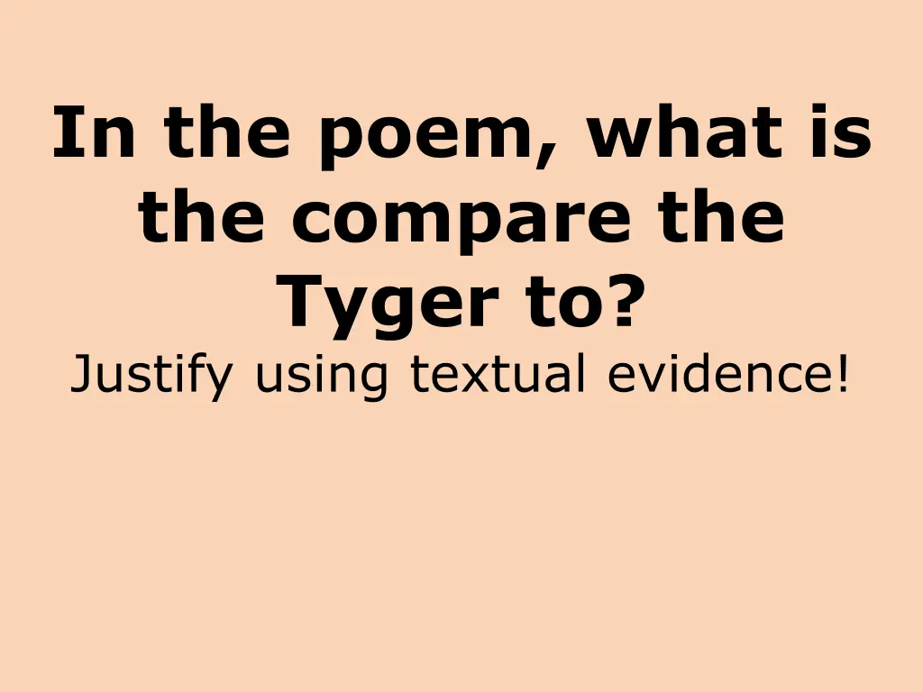 in the poem what is the compare the tyger