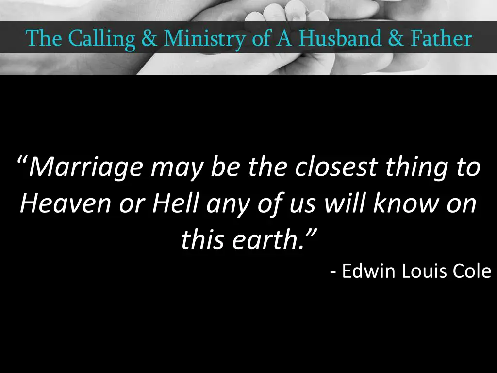 marriage may be the closest thing to heaven