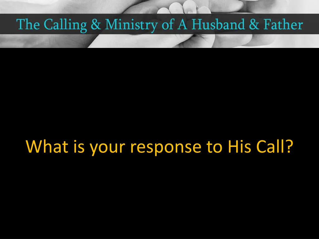 what is your response to his call