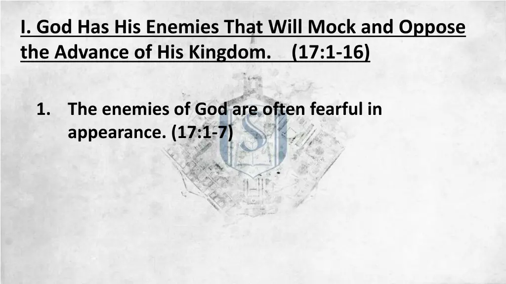 i god has his enemies that will mock and oppose 1