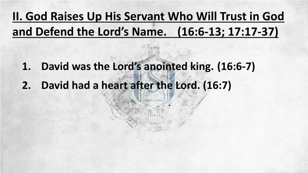 ii god raises up his servant who will trust 2