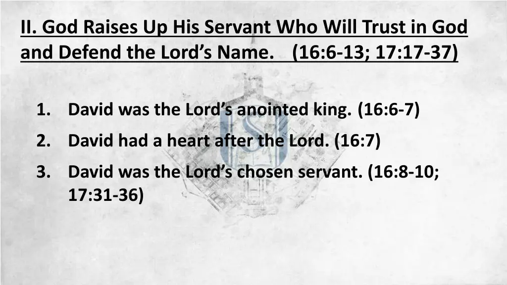 ii god raises up his servant who will trust 3