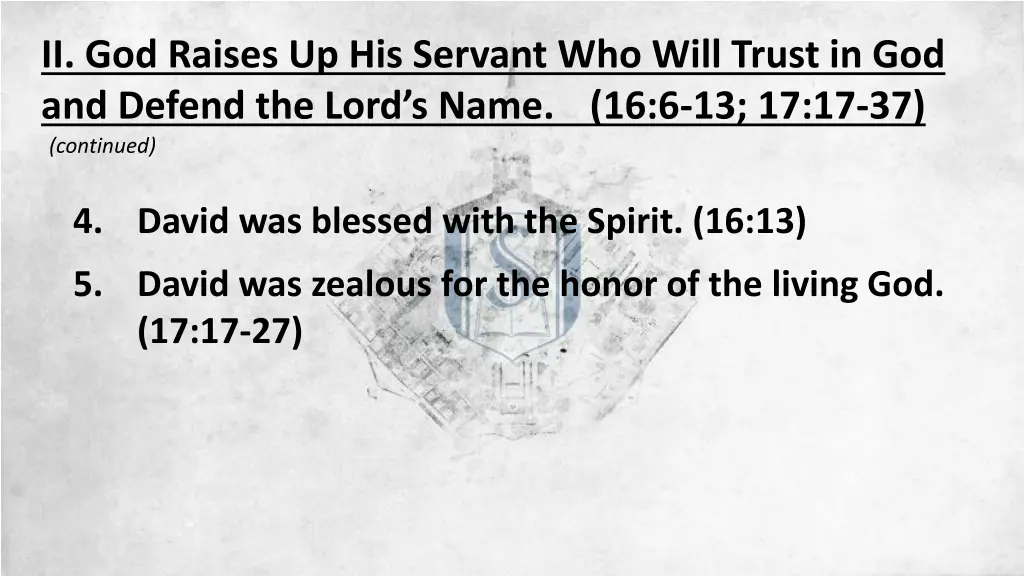 ii god raises up his servant who will trust 5